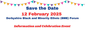 Derbyshire BME Information & Celebration Event